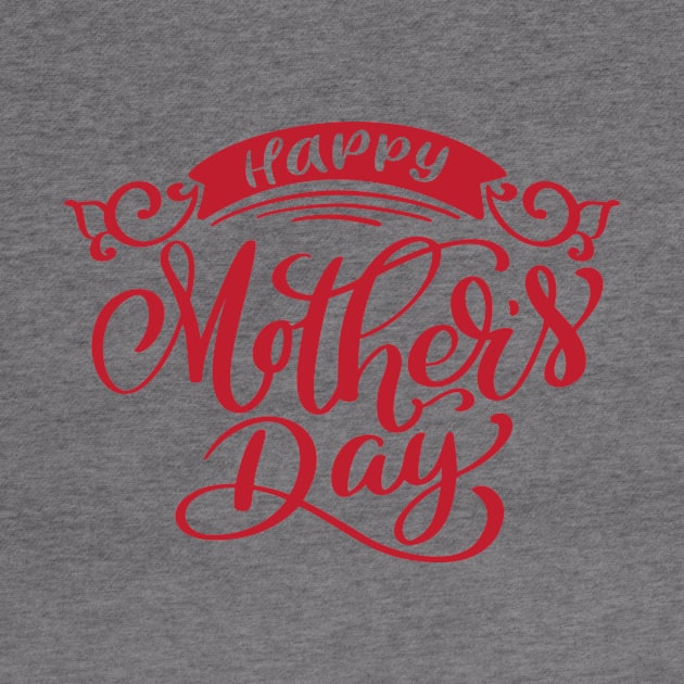 Happy Mothers Day by GearGoodies